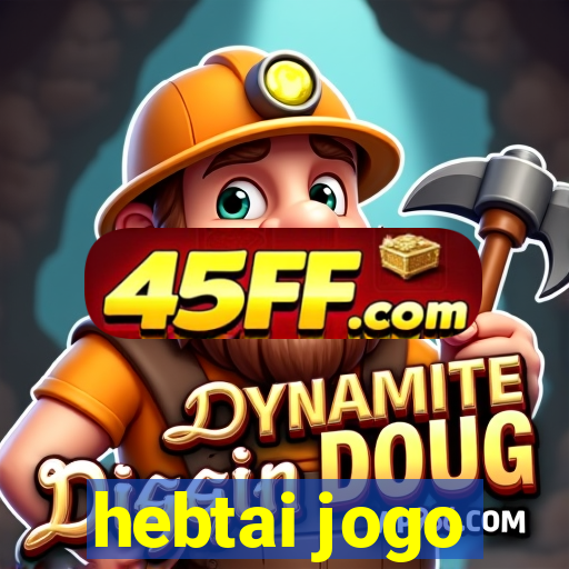 hebtai jogo